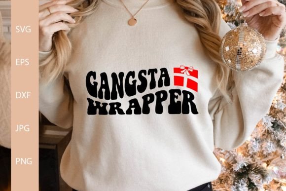 Download Gangsta Wrapper SVG, Christmas Shirt SVG - Christmas Collection