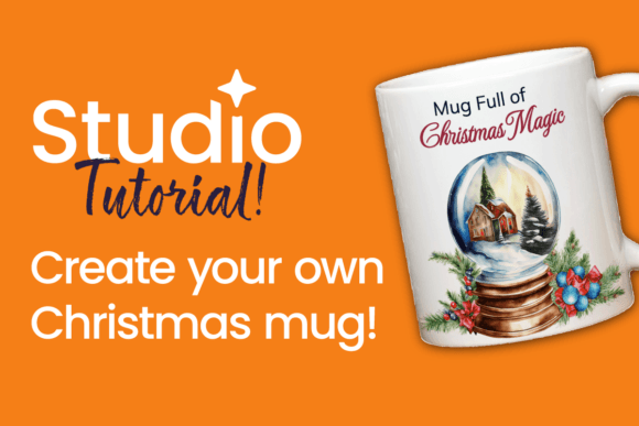 Download How to Create Your Own Christmas Mug - Christmas Collection