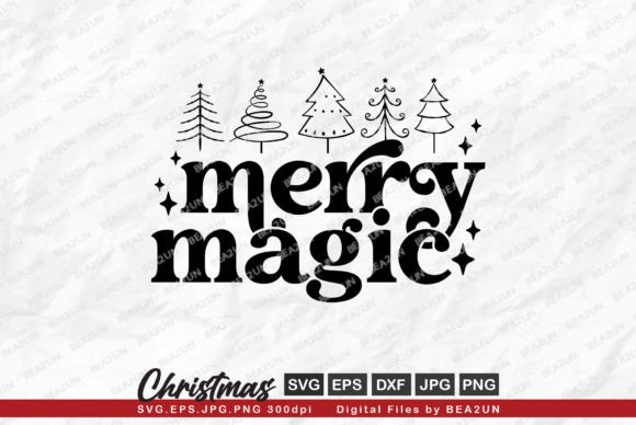 Download Merry Magic, Christmas Tree SVG Design - Christmas Collection