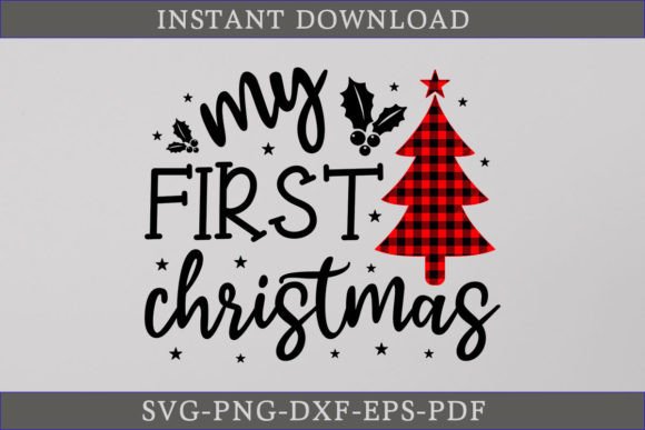 Download My First Christmas SVG File - Christmas Collection