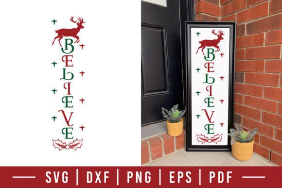 Download Christmas Porch Sign SVG - Believe - Christmas Collection