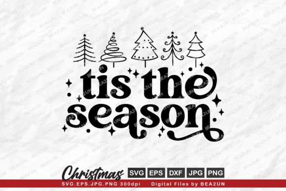 Download Tis the Season Christmas Tree SVG Design - Christmas Collection