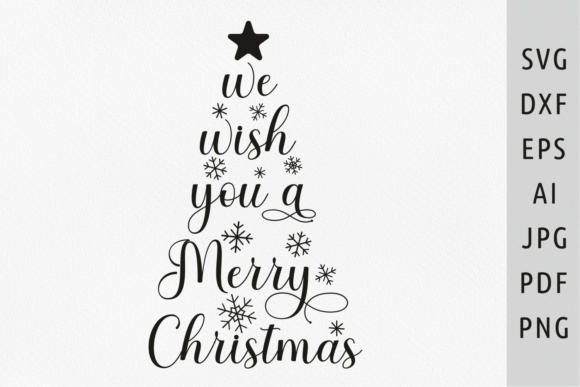Download We Wish You a Merrry Christmas Tree Svg - Christmas Collection