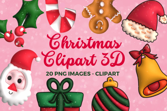 Download 3D Christmas Illustrations Pack Clipart - Christmas Collection